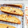 pinterest pin of protein powder biscotti on a wire cooling rack