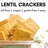 a basket full of lentil crackers
