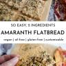2 photo collage pin for 2-ingredient 100% amaranth flatbread